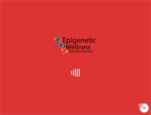 Tablet Screenshot of epigeneticwellness.com
